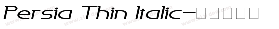 Persia Thin Italic字体转换